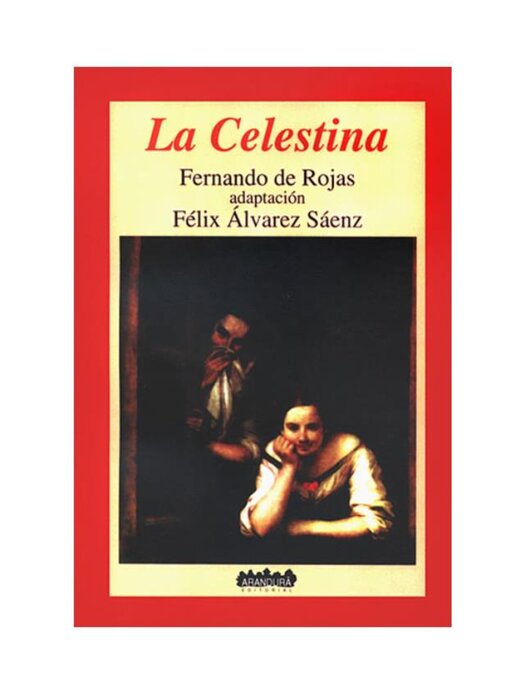 Title details for La Celestina by Félix Álvarez Sáenz - Available